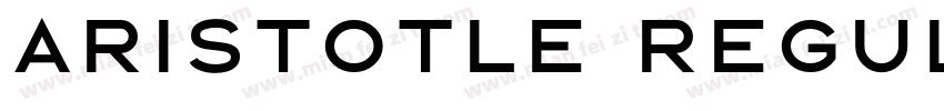 ARISTOTLE Regular字体转换